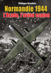 ARADO L'AVION ESPION - NORMANDIE 44
