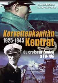 KORVETTENKAPITAN  KENTRAT DU CROISEUR EMDEN A L'U-196 _ 1925-1945