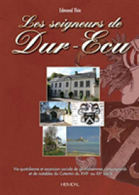 LES SEIGNEURS DE DUR-ECU