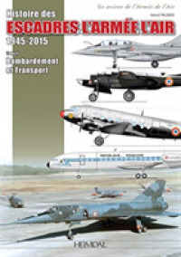 LES ESCADRES DE L ARMEE DE L'AIR_TOME 2