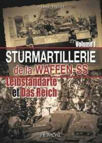 STURMARTILLERIE DE LA WAFFEN-SS TOME1_ LEIBSTANDARTE DAS REICH