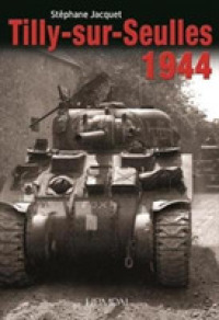 TILLY-SUR-SEULLES 1944