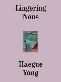 LINGERING NOUS