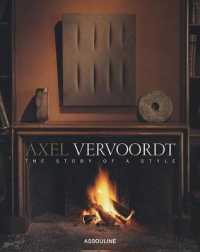 Axel Vervoordt : The Story of a Style / Etherington-Smith