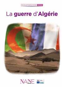 LA GUERRE D'ALGERIE (LES COLLECTIONS)