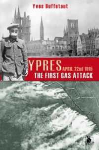 Ypres, the First Gas Attack : 22nd April 1915