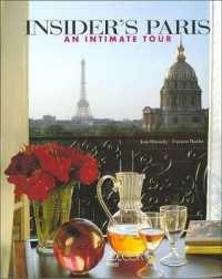 Insider's Paris : An Intimate Tour
