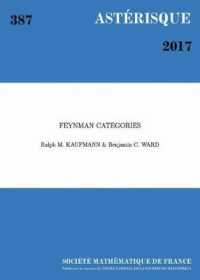 Feynman Categories (Asterisque)