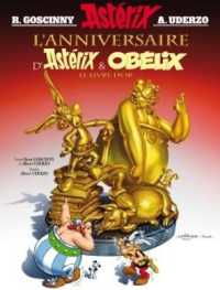 Le Livre d'Or d'Asterix : un album d'histoires courtes in&eacute;dites