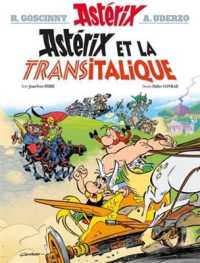 ASTERIX TOME 37 - ASTERIX ET LA TRANSITALIQUE (LES AVENTURES D)