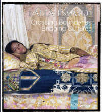 LALLA ESSAYDI - CROSSING BOUNDARIES, BRIDGING CULTURES