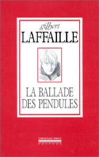 La Ballade Des Pendules Cb -- Book