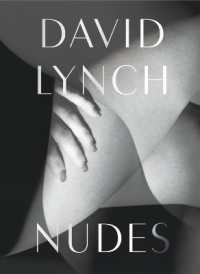 David Lynch: Nudes