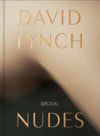 DAVID LYNCH, DIGITAL NUDES (FONDATION CARTI)