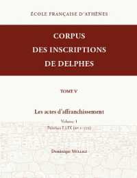 LES ACTES D'AFFRANCHISSEMENT. VOLUME 1 - PRETRISES I A IX (NOS 1-722) (CORPUS DES INSC)