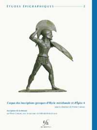 CORPUS DES INSCRIPTIONS GRECQUES D'ILLYRIE MERIDIONALE ET D'EPIRE 4 - INSCRIPTIONS DE LA MOLOSSIE (ETUDES EPIGRAPH)