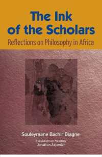 The Ink of the Scholars : Reflections on Philosophy in Africa