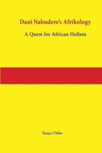 Dani Nabudere's Afrikology : A Quest for African Holism