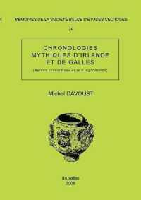 MEMOIRE N 29 - CHRONOLOGIES MYTHIQUES D'IRLANDE ET DE GALLES - (BARDES PRIMORDIAUX ET ROIS LEGENDAIR