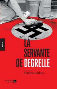 LA SERVANTE DE DEGRELLE