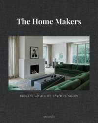 The Home Makers : Private Homes by Top Designers