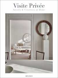 Visite Privee : Artists & Creatives at Home -- Hardback