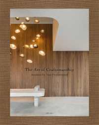The Art of Craftsmanship : Interiors by Van Overstraeten