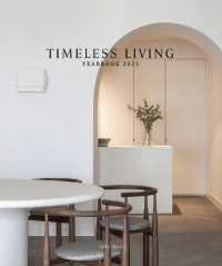 Timeless Living Yearbook 2025 (Timeless Living)