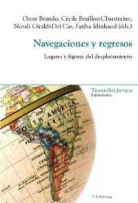 Navegaciones y regresos : Lugares y figuras del desplazamiento (Trans-Atlántico / Trans-Atlantique 3) （2013. 355 S. 225 mm）