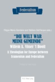 DIE WELT WAR MEINE GEMEINDE - WILLEM A. VISSER 'T HOOFT - A THEOLOGIAN FOR EUROPE BETWEEN ECUMENISM