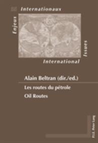 LES ROUTES DU PETROLE OIL ROUTES
