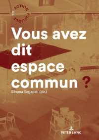 Vous avez dit espace commun? (Action publique / Public Action 20) （2022. 460 S. 113 Abb. 210 mm）