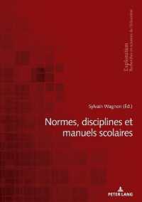 Normes, disciplines et manuels scolaires (Exploration 199) （2022. 230 S. 29 Abb. 210 mm）