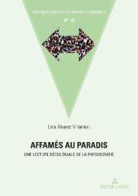 Affamés au paradis : Une lecture décoloniale de la physiocratie. Dissertationsschrift (Critique sociale et pensée juridique 10) （2023. 340 S. 2 Abb. 210 mm）
