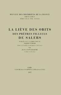 LA LIEVE DES OBITS DES PRETRES FILLEULS DE SALERS