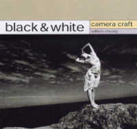 CAMERA CRAFT BLACK WHITE /ANGLAIS (CAMERA CRAFT        )