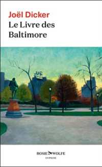 ジョエル・ディケール『ゴールドマン家の悲劇』（原書）<br>LE LIVRE DES BALTIMORE (EN POCHE)