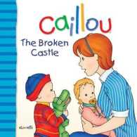 The Broken Castle (Caillou) （2 New）