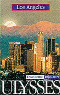 Los Angeles (Ulysses Travel Guides)