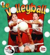 Le Volleyball (Sans Limites)