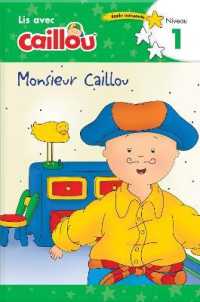 CAILLOU - MONSIEUR CAILLOU (LIS CAILLOU)