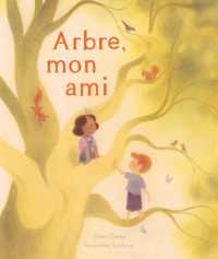 ARBRE, MON AMI