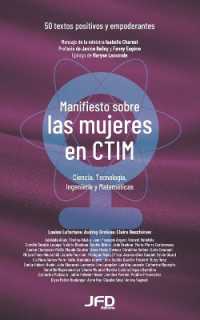 Manifiesto sobre las mujeres en CTIM: 50 textos positivos y empoderantes