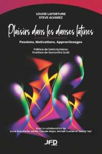 Plaisirs dans les danses latines: Passions, Motivations, Apprentissages