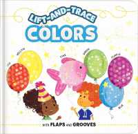 Lift-and-Trace: Colors : With Flaps and Grooves (Lift-and-trace) （Board Book）