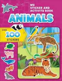 My Sticker and Activity Book: Animals : Over 100 Stickers! (Activity books)