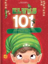 Elves 101 : Everything You Need to Know about Them!