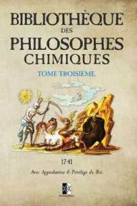 Bibliothèque des Philosophes Chimiques : Tome III