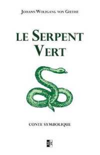 Le Serpent Vert : Conte Symbolique