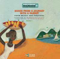 Songs from a Journey with a Parrot : From Portugal and Brazil (Book 1) (Digital Audio Edition) （2ND）